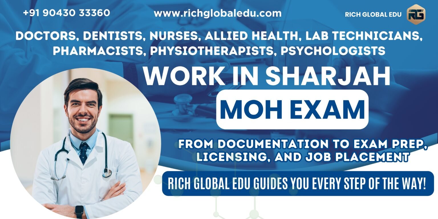 DOCTORS, DENTISTS, NURSES, ALLIED HEALTH, LAB TECHNICIANS, PHARMACISTS, PHYSIOTHERAPISTS, PSYCHOLOGISTS - WORK IN SHARJAH - MOH EXAM TRAINING - RICH GLOBAL EDU